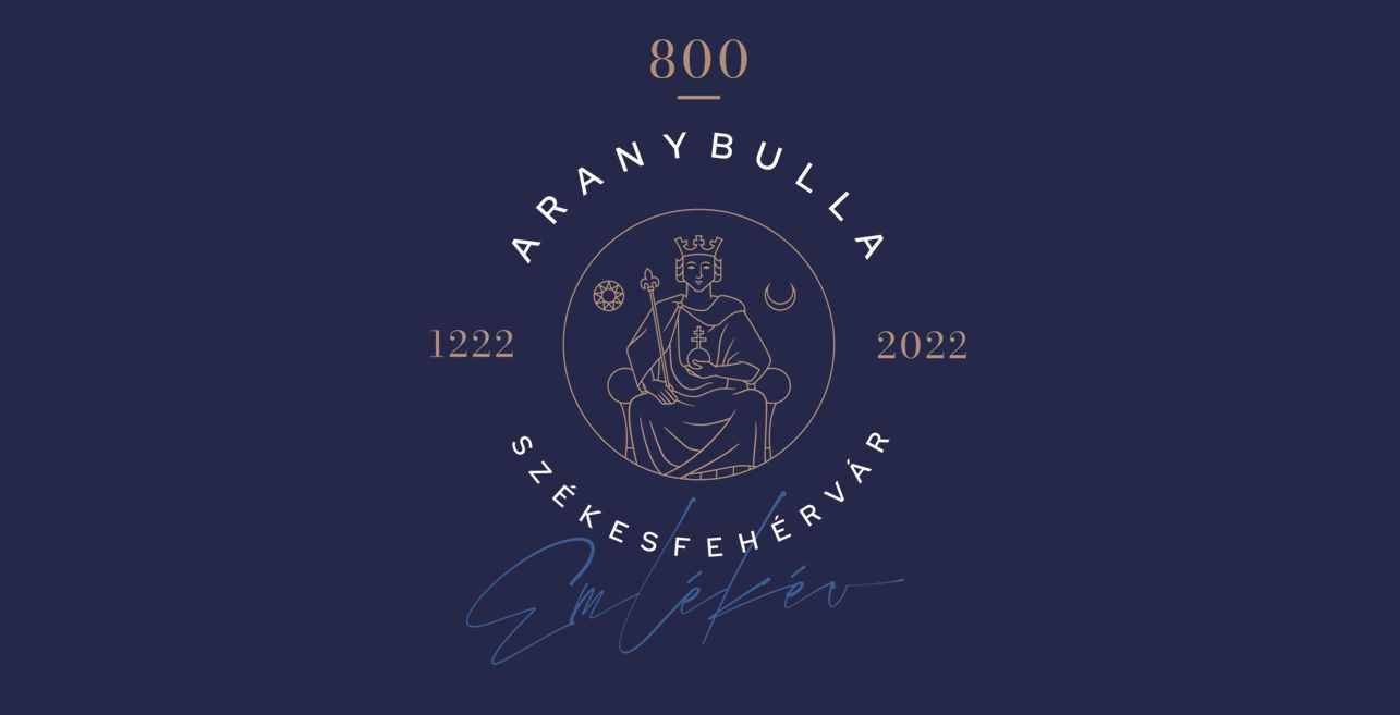 Meghirdette Székesfehérvár a 2022-es Aranybulla Emlékévet